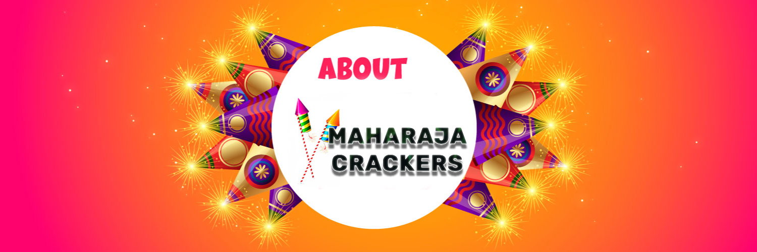 Maharaja Crackers